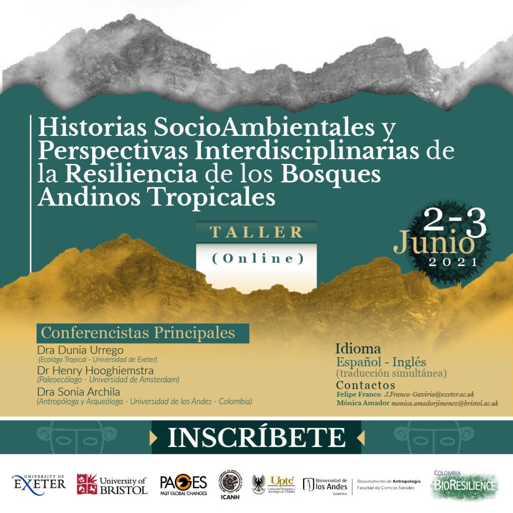 Historias SocioAmbientales y Perspectivas Interdisciplinarias de la Resiliencia de los Bosques Andinos Tropicales