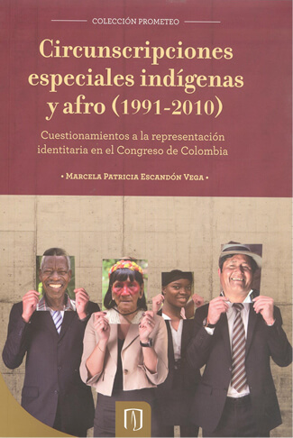 Libro Circunscripciones especiales indígenas y afro (1991-2010).