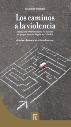 Los caminos a la violencia