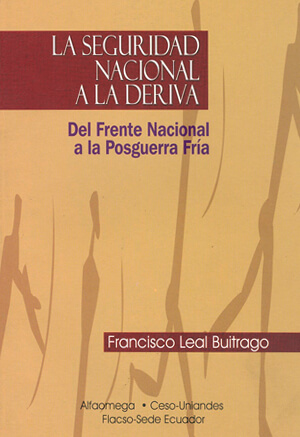 Publicación de La Seguridad Nacional A La Deriva