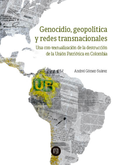 Publicación Genocidio, geopolítica y redes transnacionales.