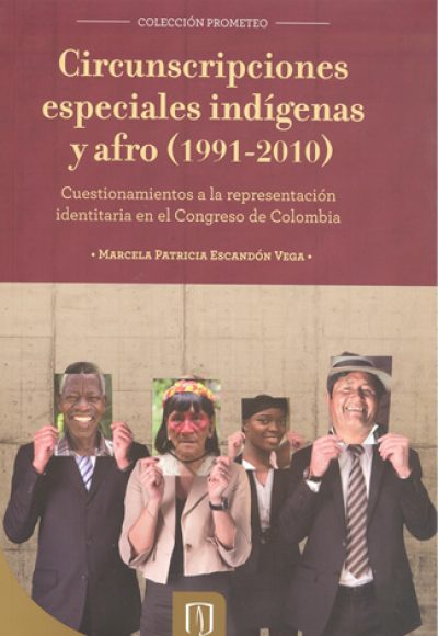 Libro Circunscripciones especiales indígenas y afro (1991-2010).