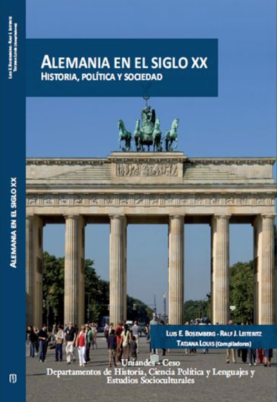 Alemania en el siglo XX. Historia, política y sociedad