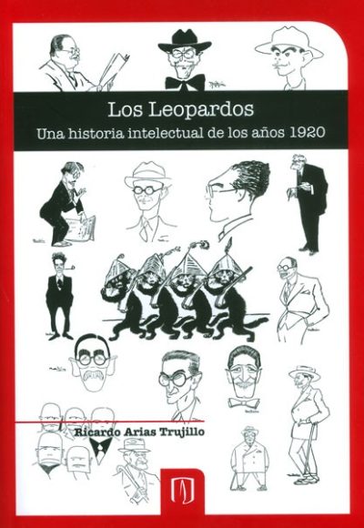 Los leopardos. Una historia intelectual de los años 1920