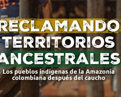 Reclamando Territorios Ancestrales Banner Web