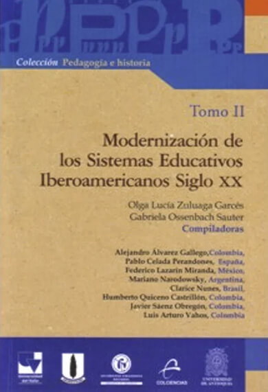 Modernización de los sistemas educativos iberoamericanos siglo XX. Tomo II