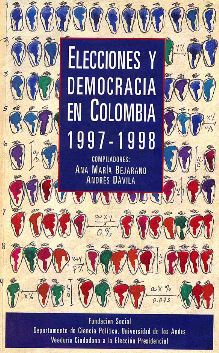 Elecciones y democracis en Colombia 1997-1998