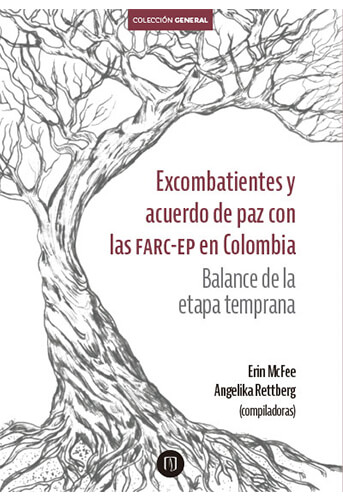 Publicación Excombatientes y acuerdo de paz con las FARC-EP en Colombia