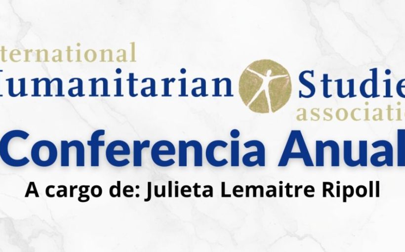 IHSA Conferencia Anual A cargo de: Julieta Lemaitre Ripoll