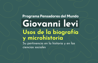 pensador del mundo giovani levi_bannercontexto