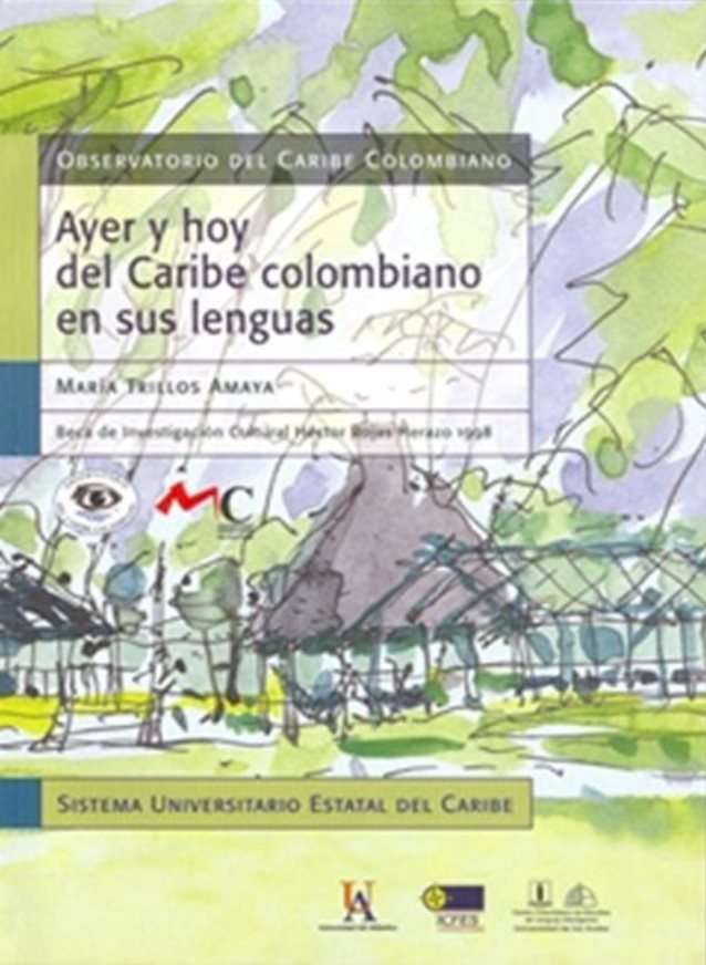 Publicación Ayer y hoy del Caribe colombiano en sus lenguas