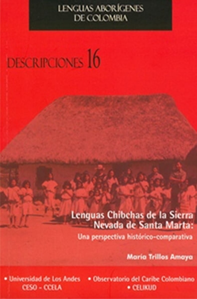 Descripciones 16. Lenguas Chibchas de la Sierra Nevada de Santa Marta