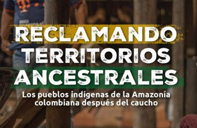 Reclamando Territorios Ancestrales Banner Web