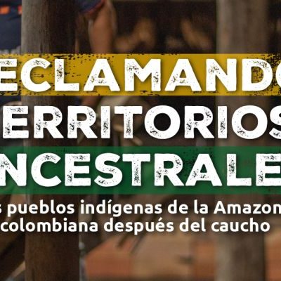 Reclamando Territorios Ancestrales Banner Web