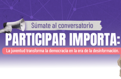 Participar importa: la juventud transforma la democracia en la era de la desinformación
