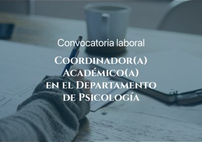 Convocatoria Coordinador Academico Psicologia 2024
