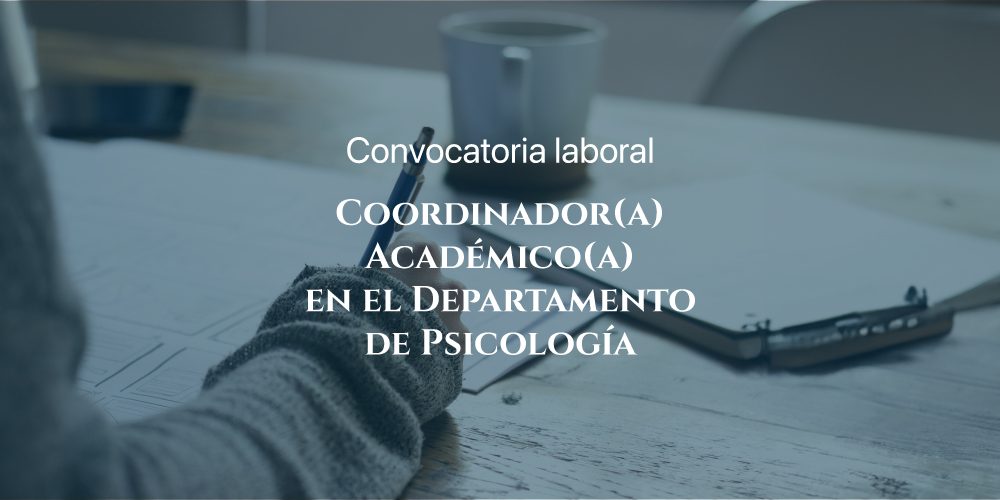 Convocatoria Coordinador Academico Psicologia 2024