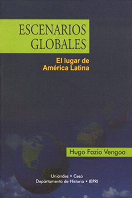 Escenarios globales. El lugar de América Latina