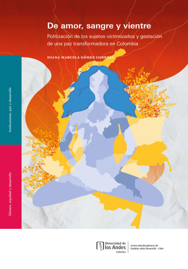 De amor, sangre y vientre