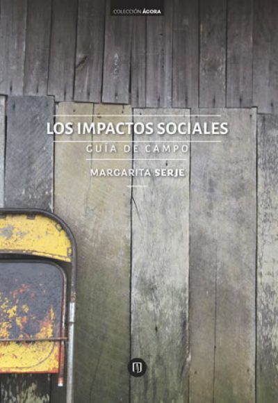 Los impactos sociales: guía de campo