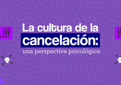 cultura_de_la_cancelacion_bannercontexto