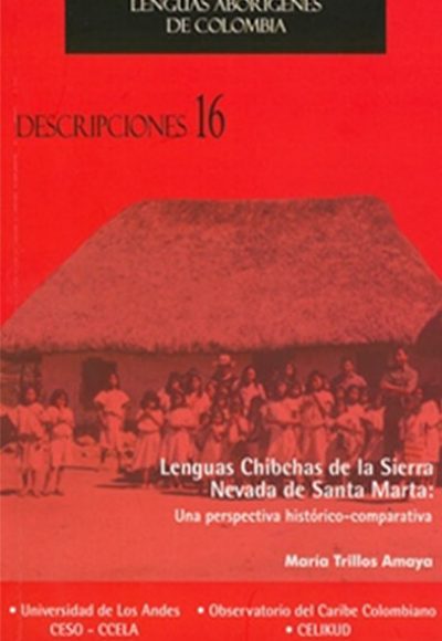Descripciones 16. Lenguas Chibchas de la Sierra Nevada de Santa Marta
