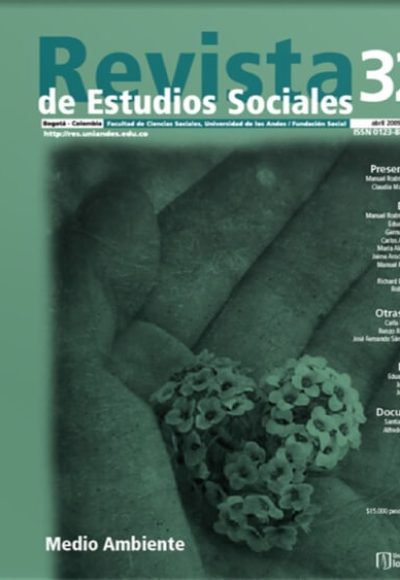 Revista de Estudios Sociales 32 de la Universidad de los Andes