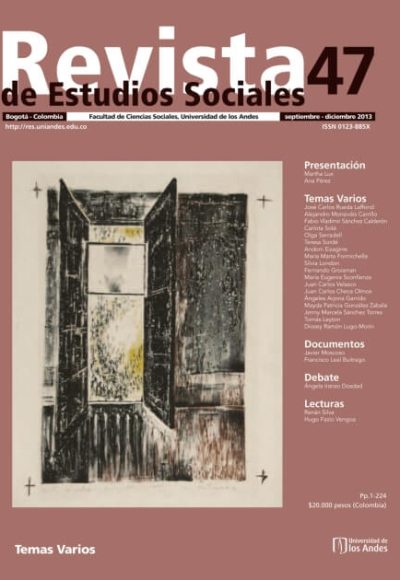 Revista de Estudios Sociales 47 de la Universidad de los Andes