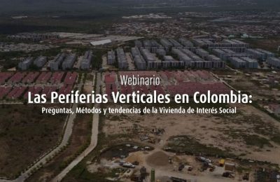 Webinar Las Periferias Verticales En Colombia Banner Web
